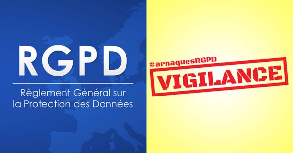 RGPD, attention aux arnaques !